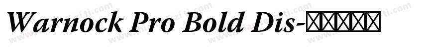 Warnock Pro Bold Dis字体转换